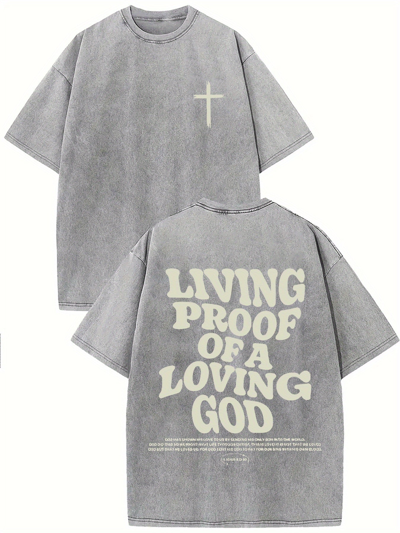 Living proof of a loving god, washed to make old T-shirts, 100% cotton casual Faith Collection Good Vibrations