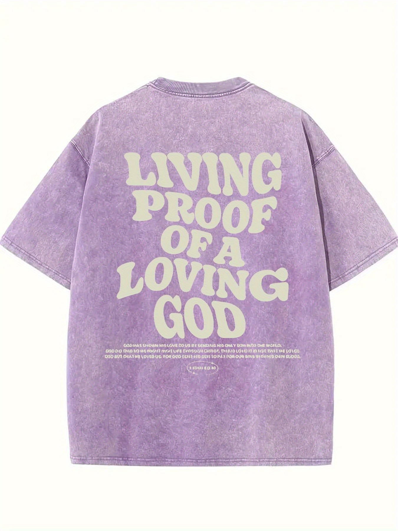 Living proof of a loving god, washed to make old T-shirts, 100% cotton casual Faith Collection Good Vibrations