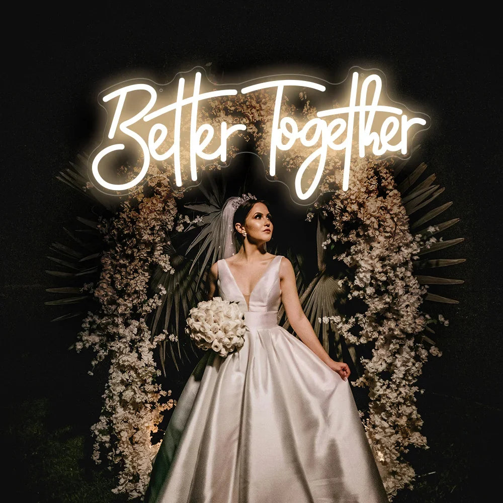 Better Together Neon Sign Wedding Decor Birthday Party Led Lights Wall Hanging Bedroom Personalize Engagement Gifts Neon Lights Good Vibrations
