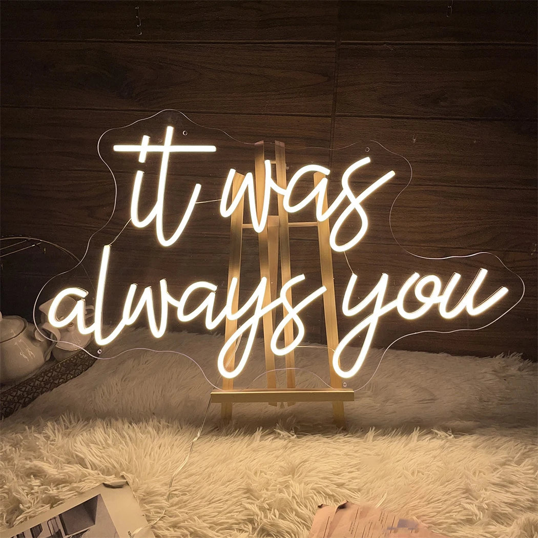 It was always you Neon Sign Wedding Decorations LED neon Lights For Wedding Engagement Party Home Room Wall Decoration Light Good Vibrations