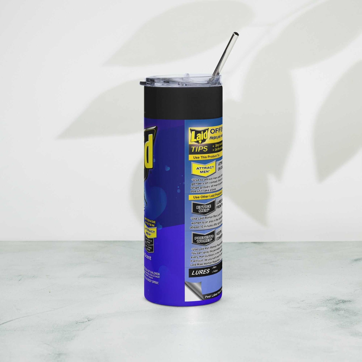 Stainless steel tumbler with "LAID" Spray Can design and metal straw.