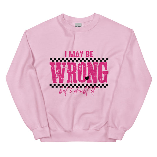 Doubt I'm Wrong Sweatshirt Good Vibrations Adult Super Store