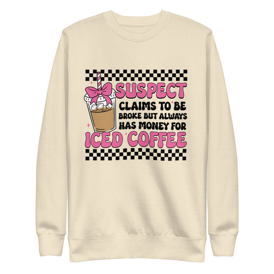 Suspect Broke Iced Coffee Sweatshirt Good Vibrations Adult Super Store
