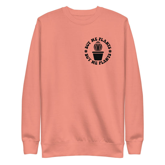 Buy Me Plants Premium Sweatshirt Good Vibrations Adult Super Store