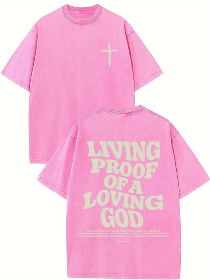 Living proof of a loving god, washed to make old T-shirts, 100% cotton casual Faith Collection Good Vibrations