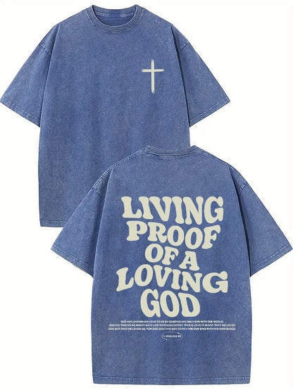 Living proof of a loving god, washed to make old T-shirts, 100% cotton casual Faith Collection Good Vibrations