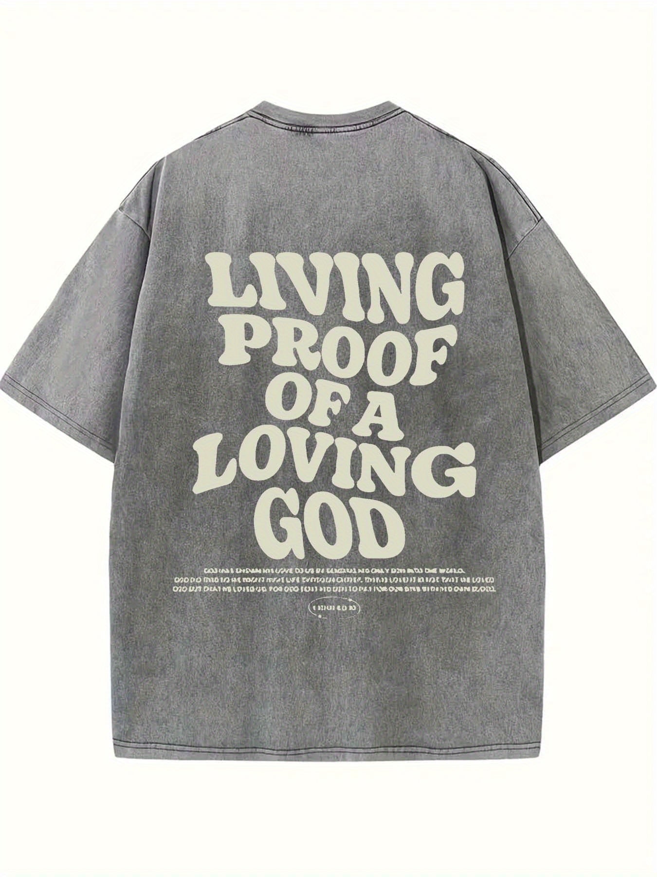 Living proof of a loving god, washed to make old T-shirts, 100% cotton casual Faith Collection Good Vibrations