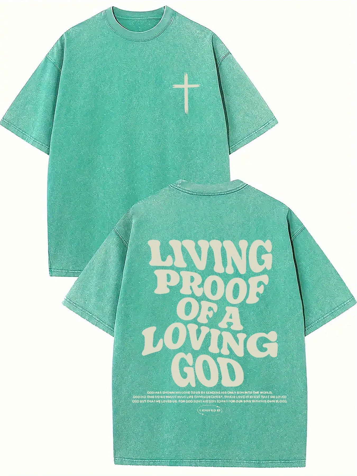 Living proof of a loving god, washed to make old T-shirts, 100% cotton casual Faith Collection Good Vibrations