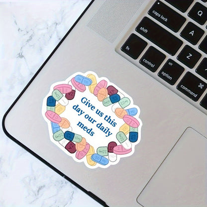 Give Us Our Daily Meds Sticker – Colorful Mental Health Awareness Circular Design with Antidepressant & Anxiety Theme, Perfect for Nurses and Medication Management, Health Awareness Sticker | Circular Sticker | Paper Sticke Good Vibrations Adult Super Store