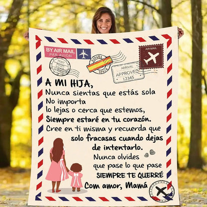 Flannel Blanket-A Mi Hija Letter To My Daughter Express Love Spanish Version Sofa Throw Blanket Thanksgiving Birthday's Day Gift Good Vibrations