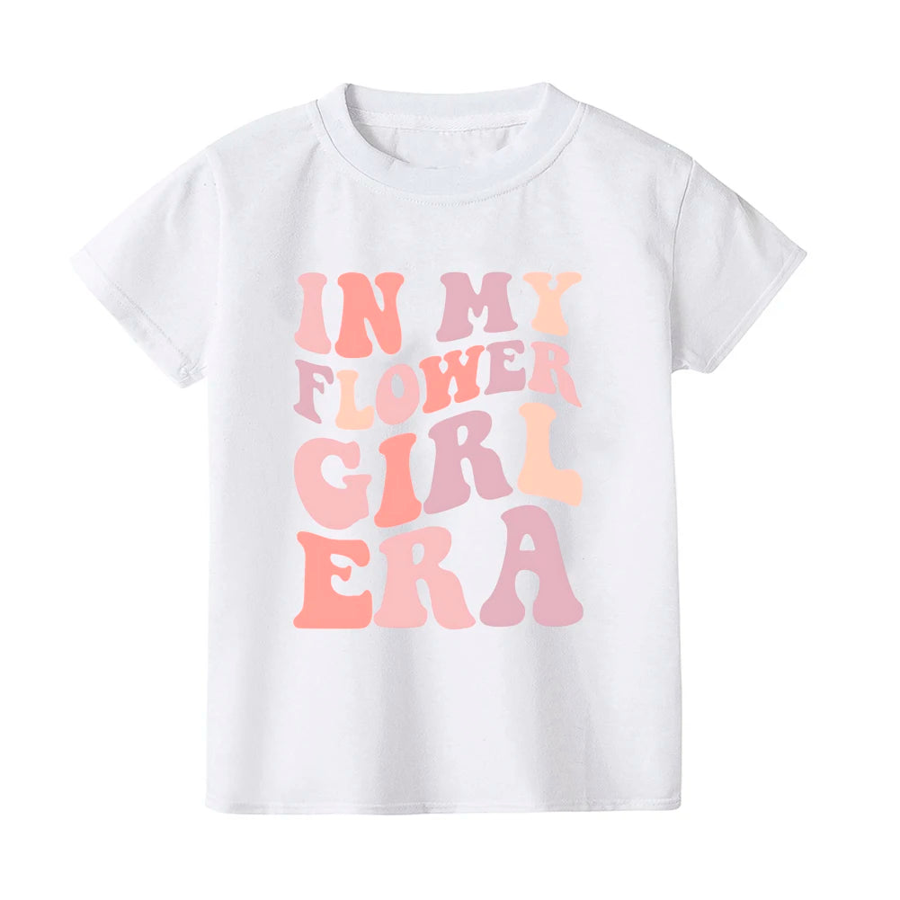 In My Flower Girl Era Toddler Shirt Flower Girl Proposal Bridal Party Kids Short Sleeve Shirts Clothes Wedding Party Gift Good Vibrations