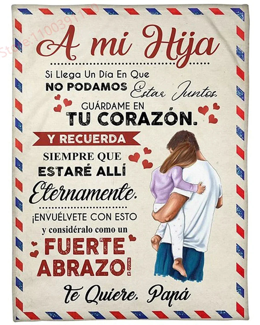 Flannel Blanket-A Mi Hija Letter To My Daughter Express Love Spanish Version Sofa Throw Blanket Thanksgiving Birthday's Day Gift Good Vibrations