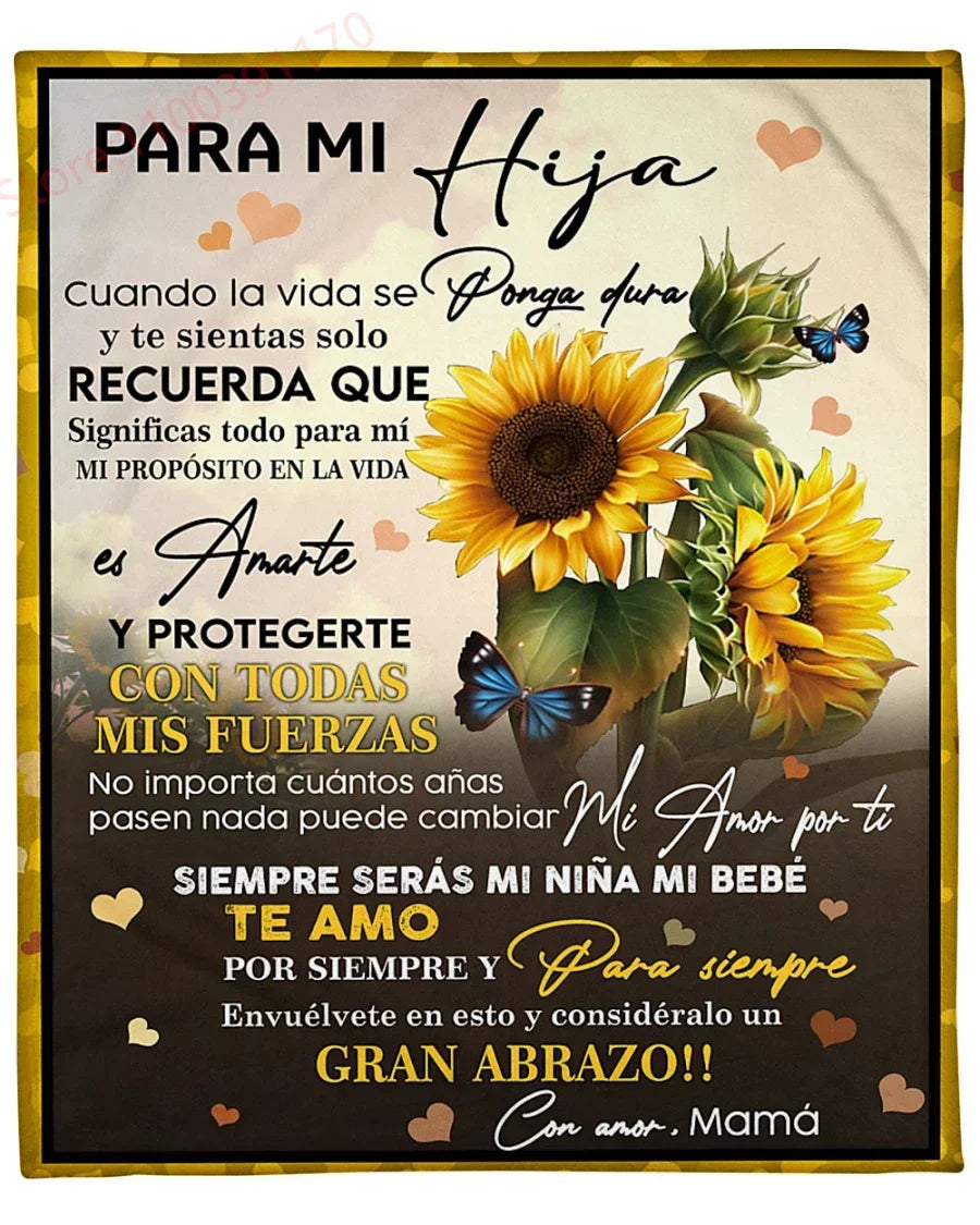 Flannel Blanket-A Mi Hija Letter To My Daughter Express Love Spanish Version Sofa Throw Blanket Thanksgiving Birthday's Day Gift Good Vibrations