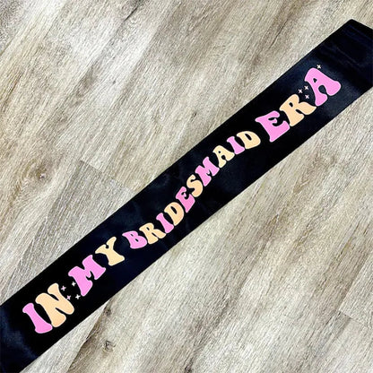 In my bride era sash Bride to be Future Mrs Bachelorette hen Party bridal shower wedding decoration Bridesmaid proposal gift Good Vibrations
