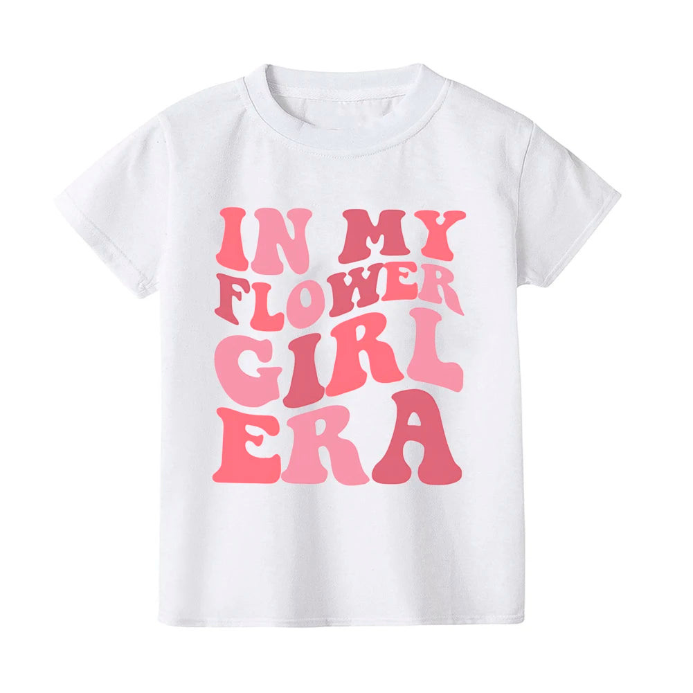 In My Flower Girl Era Toddler Shirt Flower Girl Proposal Bridal Party Kids Short Sleeve Shirts Clothes Wedding Party Gift Good Vibrations