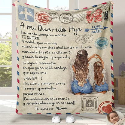 Flannel Blanket-A Mi Hija Letter To My Daughter Express Love Spanish Version Sofa Throw Blanket Thanksgiving Birthday's Day Gift Good Vibrations