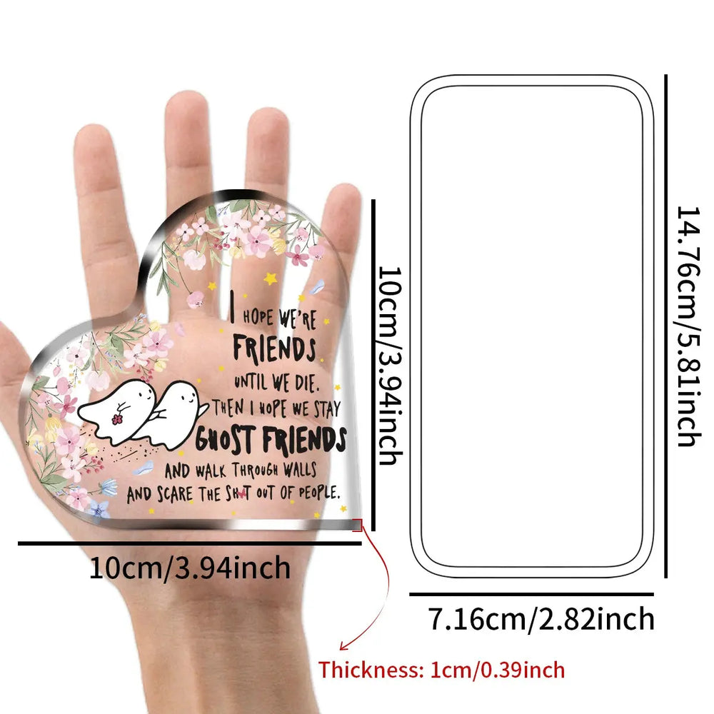 1PC Best Friend Birthday Gifts For Women Bestie Cute Heart Paperweight Keepsake Halloween Gifts Funny Acrylic Plaque for Friends Good Vibrations Adult Super Store