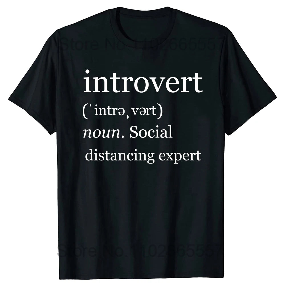 Introvert Logo T Shirt Funny Humor Introvers Joke T Shirts Summer Cotton Streetwear Humor Quotes Christmas Gifts T-shirt Good Vibrations