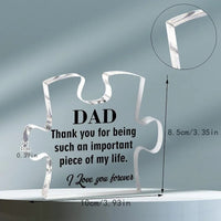 Meaningful Dad Puzzle Shaped Acrylic Plaque Gift for Dad Who Has Everything, a Lasting Expression of Your Love Good Vibrations