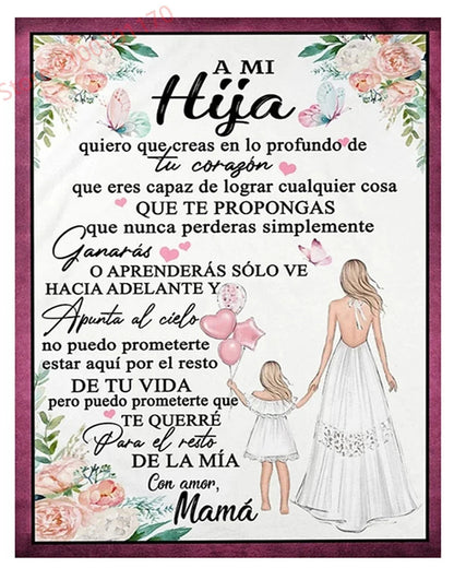 Flannel Blanket-A Mi Hija Letter To My Daughter Express Love Spanish Version Sofa Throw Blanket Thanksgiving Birthday's Day Gift Good Vibrations