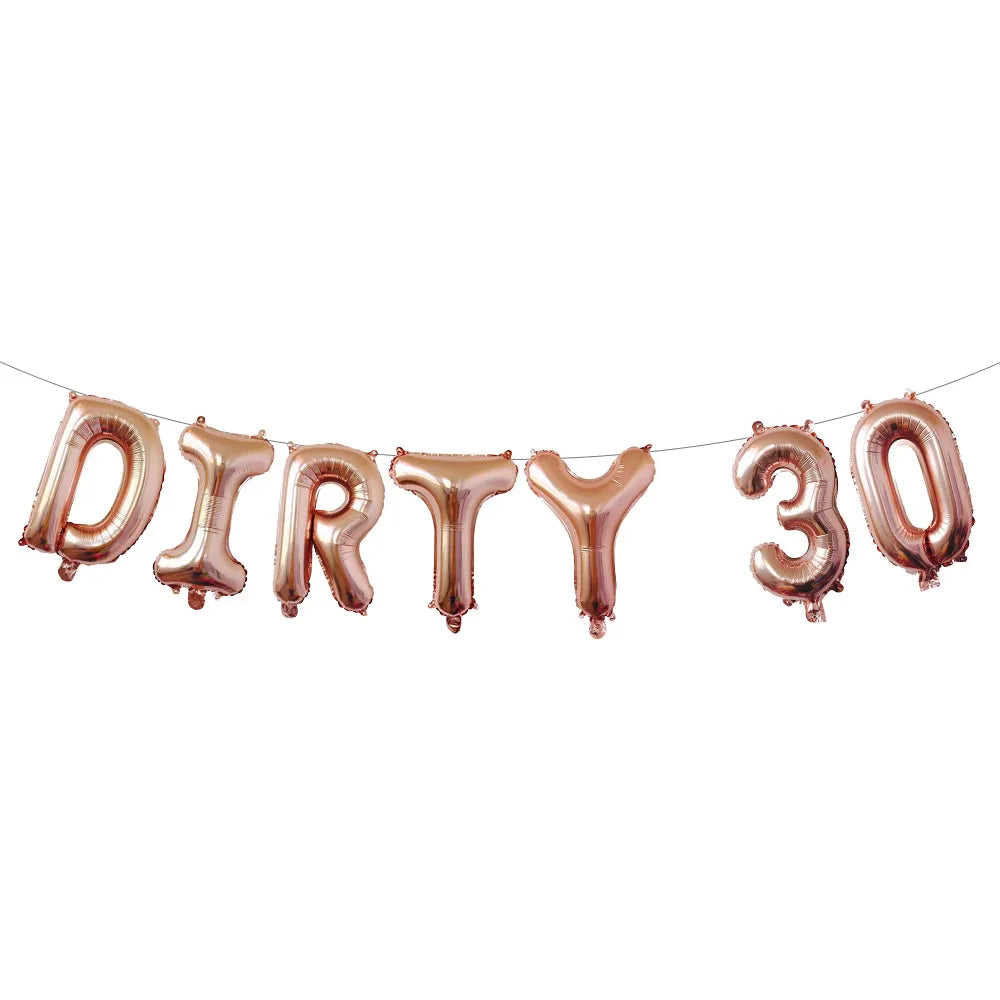 7pcs/set Rose Gold DIRTY 30 Thirty 30th Birthday Party Decoration Sweet Girls Happy Birthday Balloon Event Party Supplies Globos Good Vibrations