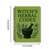 Witch's Herbal Codex - Magical Herb Guide Book Occult Pagan Witchcraft Reference Witch Herbal Notebook Good Vibrations