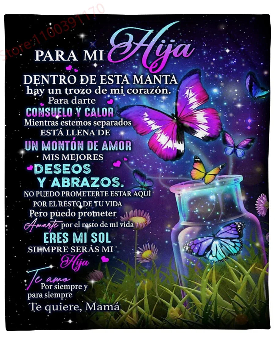 Flannel Blanket-A Mi Hija Letter To My Daughter Express Love Spanish Version Sofa Throw Blanket Thanksgiving Birthday's Day Gift Good Vibrations