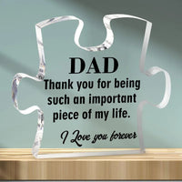 Meaningful Dad Puzzle Shaped Acrylic Plaque Gift for Dad Who Has Everything, a Lasting Expression of Your Love Good Vibrations