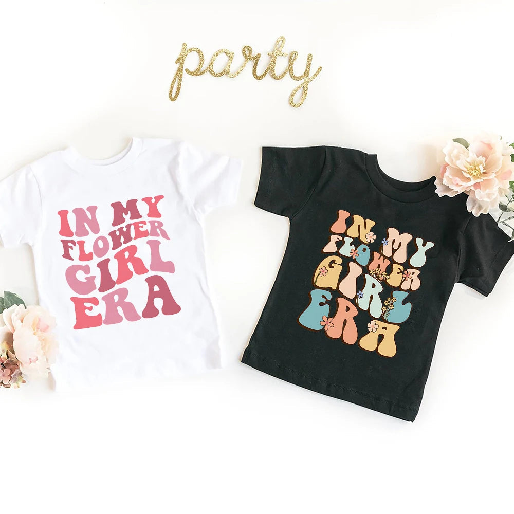In My Flower Girl Era Toddler Shirt Flower Girl Proposal Bridal Party Kids Short Sleeve Shirts Clothes Wedding Party Gift Good Vibrations