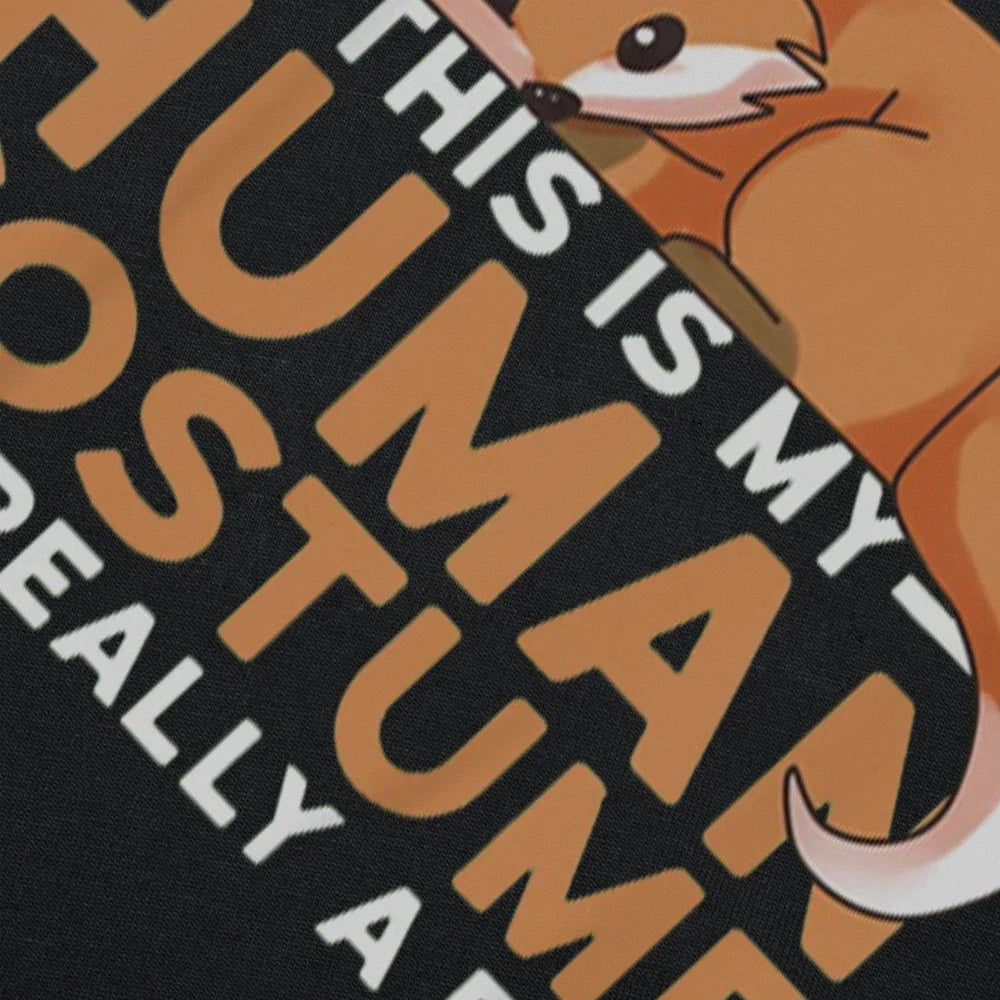 This Is My Human Costume I'm Really A Fox Halloween T Shirts Graphic Cotton Streetwear Short Sleeve Birthday Gifts T-shirt Good Vibrations
