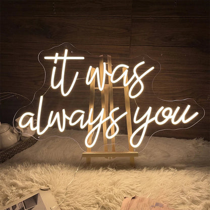 It was always you Neon Sign Wedding Decorations LED neon Lights For Wedding Engagement Party Home Room Wall Decoration Light Good Vibrations
