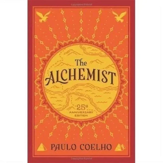 The Alchemist By Paulo Coelho, 25th Anniversary Edition Classic Literary Fiction English Book Good Vibrations