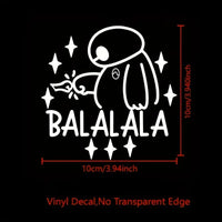 1pc Only Sticker Baymax Ba La La La Laptop Waterproof Removable Decals, Big Hero 6 Baymax Vinyl Sticker for Car Window Bumper Decor, Perfect for Decorating Your Vehicle! Good Vibrations Adult Super Store