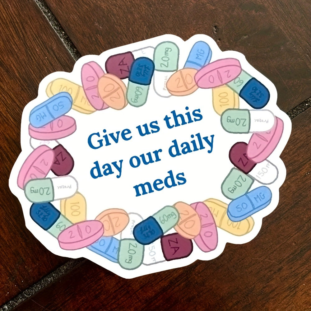 Give Us Our Daily Meds Sticker – Colorful Mental Health Awareness Circular Design with Antidepressant & Anxiety Theme, Perfect for Nurses and Medication Management, Health Awareness Sticker | Circular Sticker | Paper Sticke Good Vibrations Adult Super Store