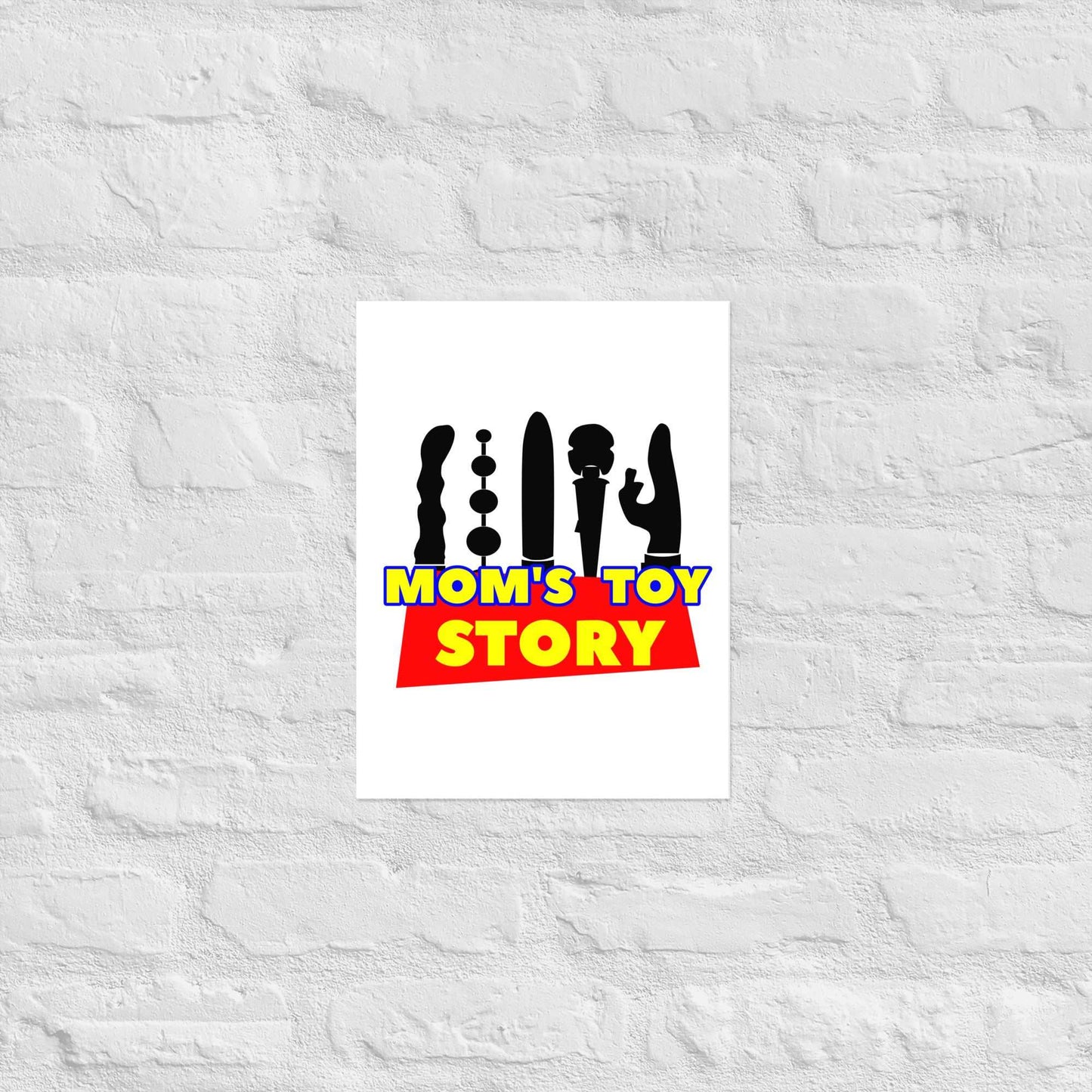 Museum-quality "Mom's Toy Poster" on thick matte paper, perfect for room or office decor.