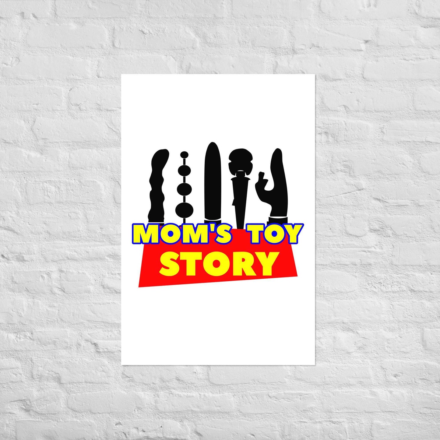 Museum-quality "Mom's Toy Poster" with bold graphics on thick matte paper, perfect for brightening any room or office.