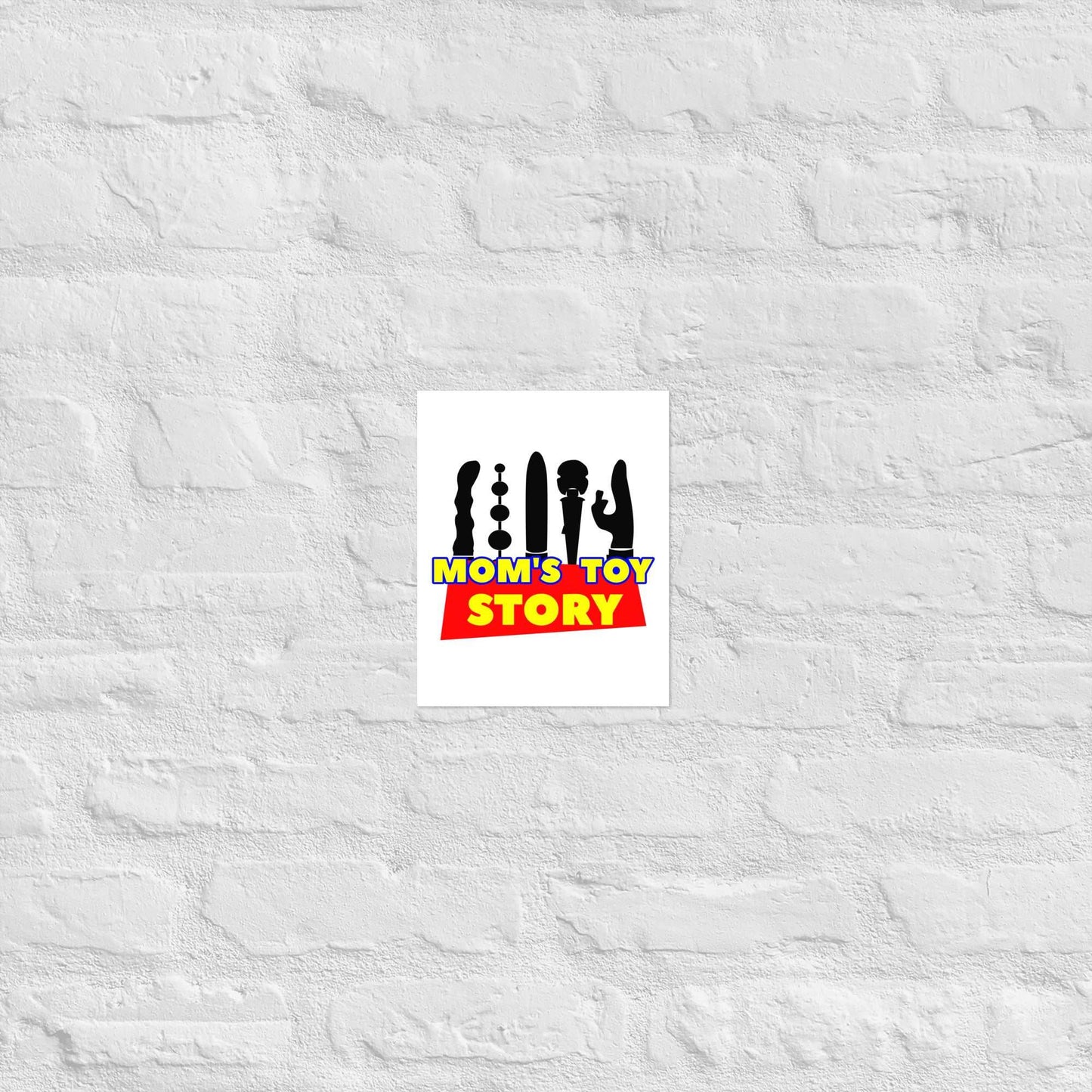 Mom's Toy Poster on thick matte paper, brightening any room or office environment.