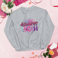 Always Vibin Unisex Sweatshirt GOOD Vibrations