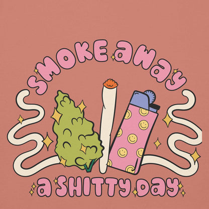 Graphic design featuring "Smoke Away a Shitty Day" with a playful illustration of a lighter, joint, and smoke on a hoodie design.