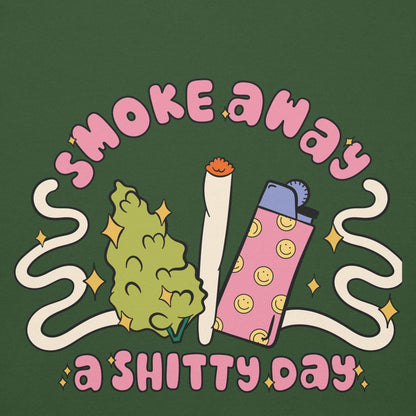 Unisex hoodie with "Smoke Away a Shitty Day" design, featuring cannabis leaf, joint, and lighter graphics on a green background.