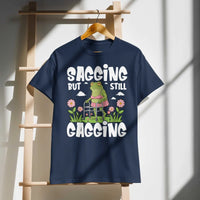 Saggin Still Gaggin DryBlend® T-Shirt GOOD Vibrations